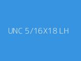 UNC 5/16X18 LH